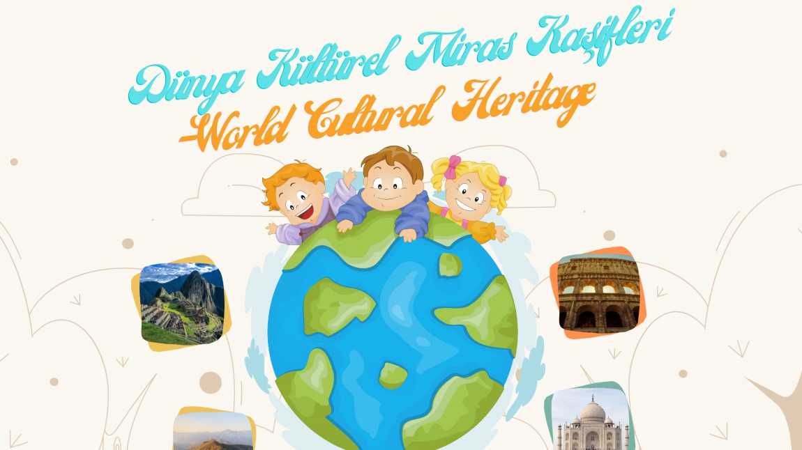 Dünya Kültürel Miras Kaşifleri-World Cultural Heritage Explorers eTwinning Projemizin Şubat Ayı Gazetesi